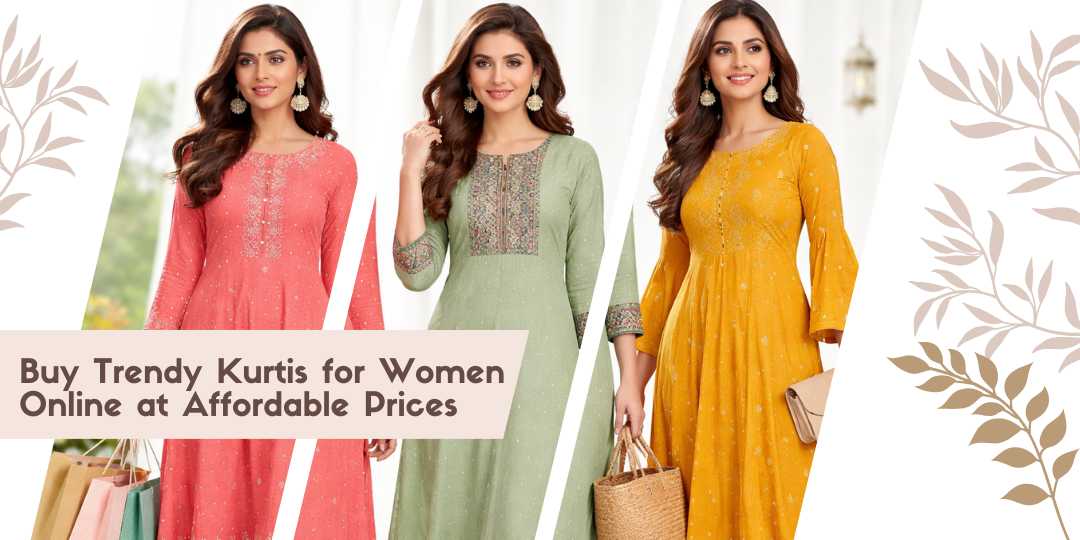 Buy Trendy Kurtis for Women Online at Affordable Prices