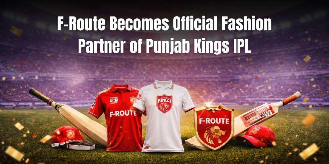 F-Route Becomes Proud Fashion Partner of Punjab Kings in IPL