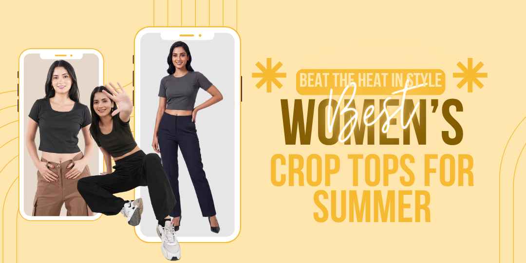 Beat the Heat in Style: Best Women’s Crop Tops for Summer